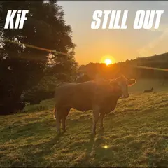 KiF Still Out (LP)