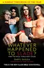 Daryl Easlea Whatever Happened To Slade? (BOK)