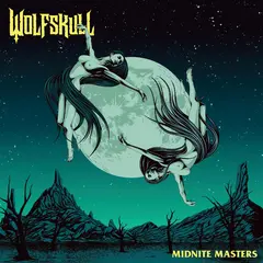 Wolfskull Midnite Masters (LP)