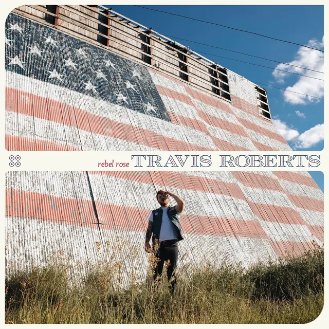 Travis Roberts Rebel Rose - LTD (LP) 