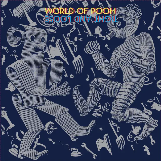 World Of Pooh Tight And Loose (LP) 