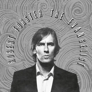 Robert Forster The Evangelist (LP)