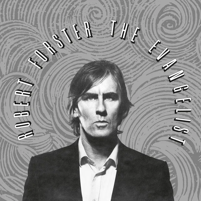 Robert Forster The Evangelist (LP) 