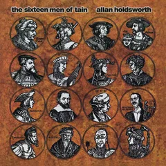 Allan Holdsworth The Sixteen Men Of Tain (CD)