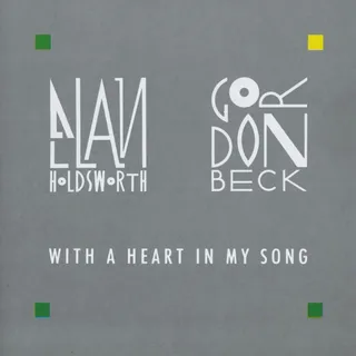 Allan Holdsworth &amp; Gordon Beck With A Heart In My Song (CD)