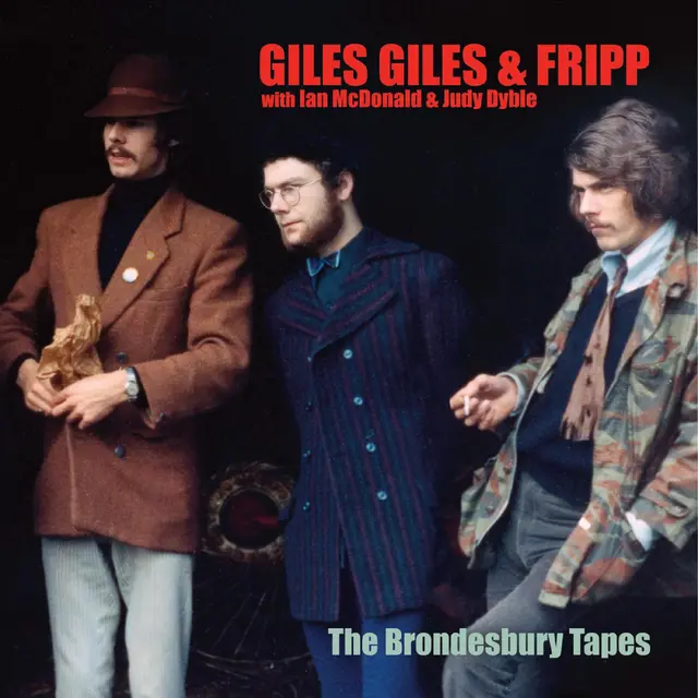Giles, Giles & Fripp The Brondesbury Tapes (CD) 