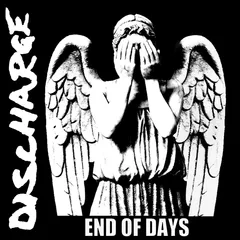 Discharge End Of Days (LP)