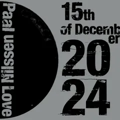 Paal Nilssen-Love 15th Of December 2024 (CD)