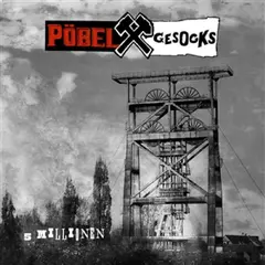 Pöbel &amp; Gesocks 5 Millionen (LP)