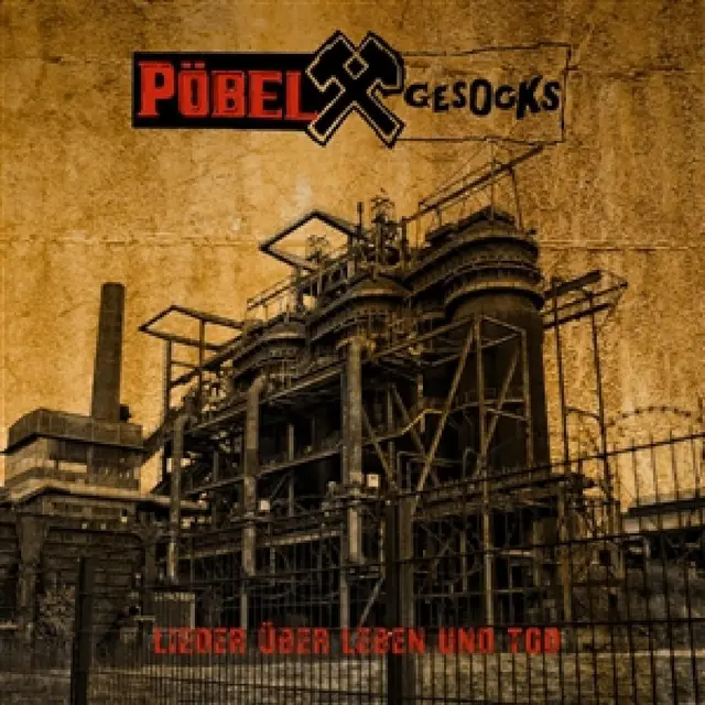 Pöbel & Gesocks Lieder Über Leben Und Tod - LTD (LP) 