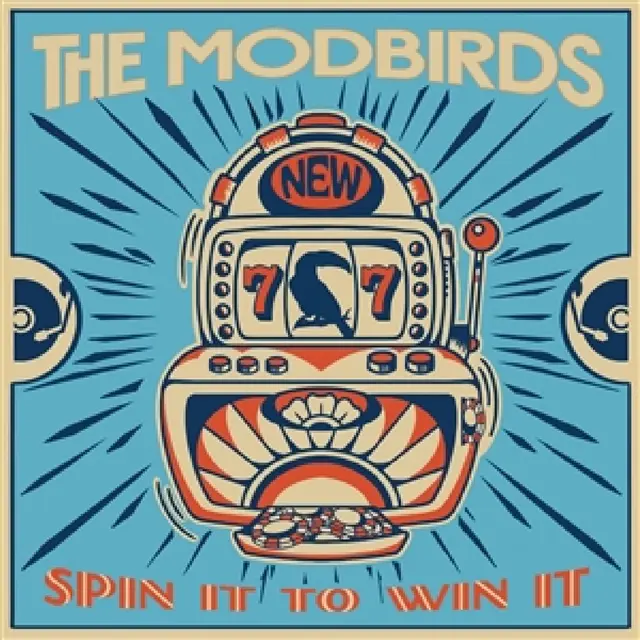 The Modbirds Spin It To Win It (12") 