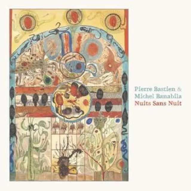 Pierre Bastien & Michel Banabila Nuits Sans Nuit (LP) 