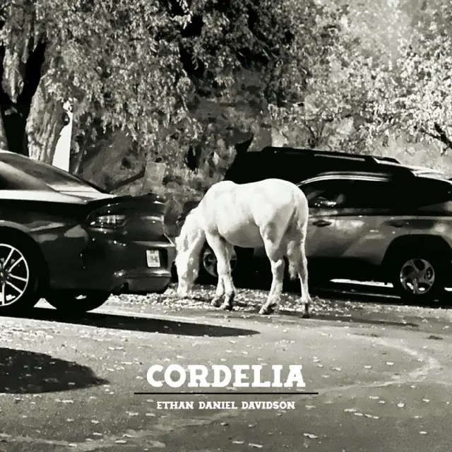 Ethan Daniel Davidson Cordelia (LP) 