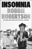 Robbie Robertson Insomnia (BOK)