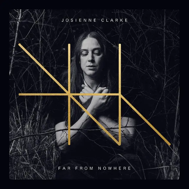 Josienne Clarke Far From Nowhere (LP) 