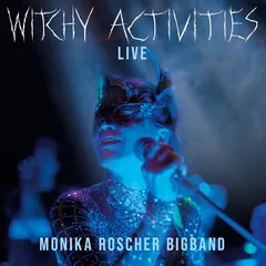 Monika Roscher Bigband Witchy Activities - Live (2LP)