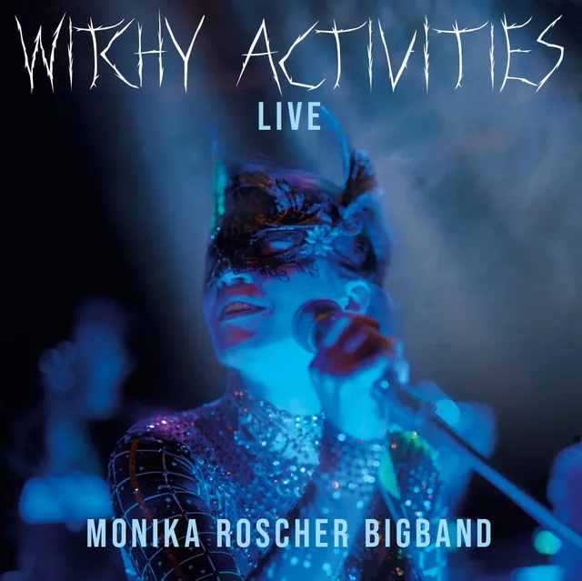 Monika Roscher Bigband Witchy Activities - Live (2LP) 