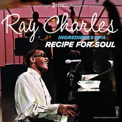 Ray Charles Ingredients In A Recipe For Soul (LP)