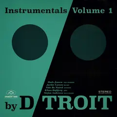 D/troit Instrumentals Volume 1 (LP)