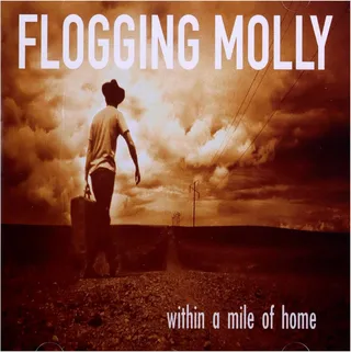 Flogging Molly Within A Mile Of Home (LP)