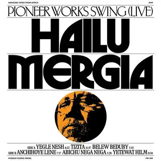 Hailu Mergia Pioneer Works Swing Live (MC)