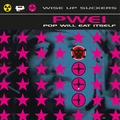 Pop Will Eat Itself Wise Up Suckers - LTD (2LP)