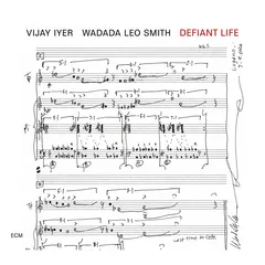 Vijay Iyer &amp; Wadada Leo Smith Defiant Life (CD)