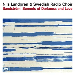 Nils Landgren Sonnets Of Darkness And Love (CD)