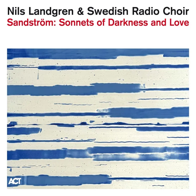 Nils Landgren Sonnets Of Darkness And Love (CD) 