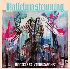 Joddski &amp; Salvador Sanchez Hallelujastemning (2LP)