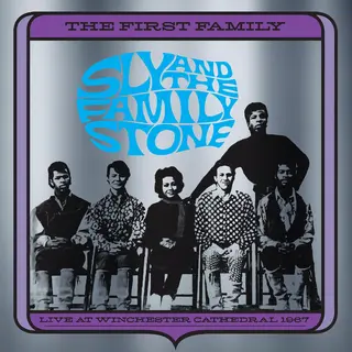 Sly &amp; The Family Stone The First Family: Live At The… (LP)