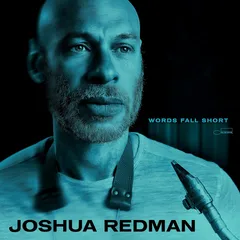 Joshua Redman Words Fall Short (LP)