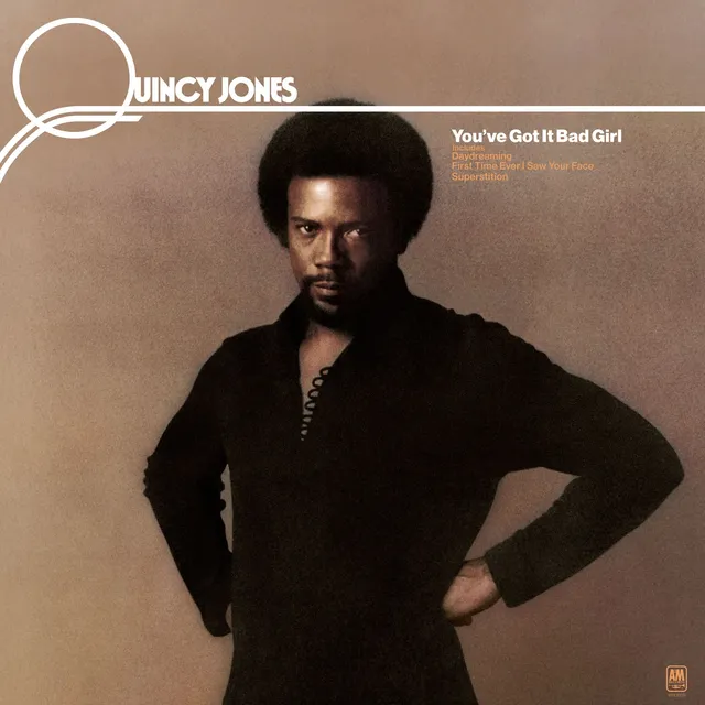 Quincy Jones You've Got It Bad Girl (LP) 