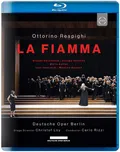 Opera Respighi: La Fiamma (BD)