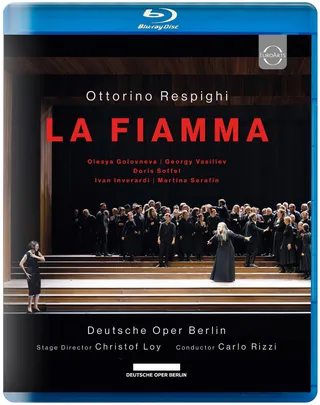 Opera Respighi: La Fiamma (BD)
