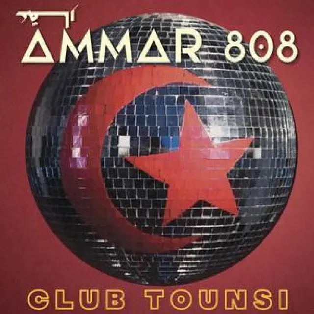 Ammar 808 Club Tounsi (LP) 