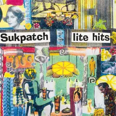 Sukpatch Lite Hits (LP)