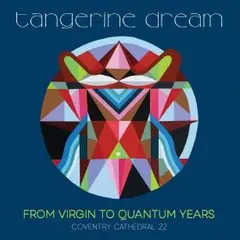 Tangerine Dream From Virgin To Quantum Years… (3LP)