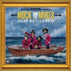 Muck And The Mires Beat Revolution (LP)