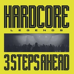 3 Steps Ahead Hardcore Legends (LP)