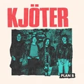 Kjöter Plan B (LP)
