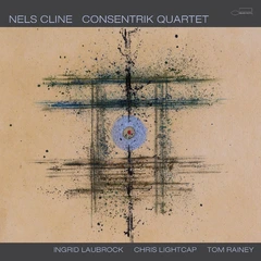 Nels Cline Consentrik Quartet (2LP)