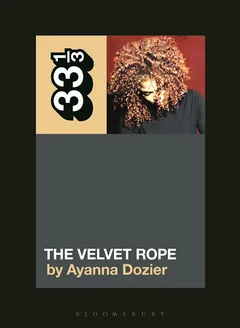 Ayanna Dozier Janet Jackson's The Velvet Rope (BOK)