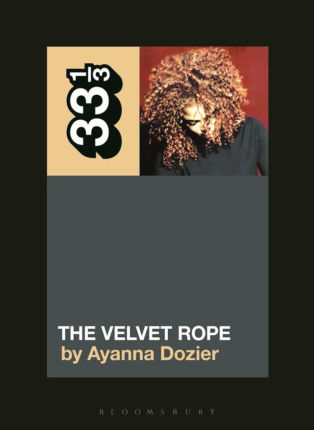 Ayanna Dozier Janet Jackson's The Velvet Rope (BOK) 