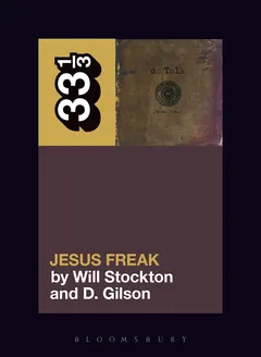 Will Stockton dc Talk's Jesus Freak (BOK)