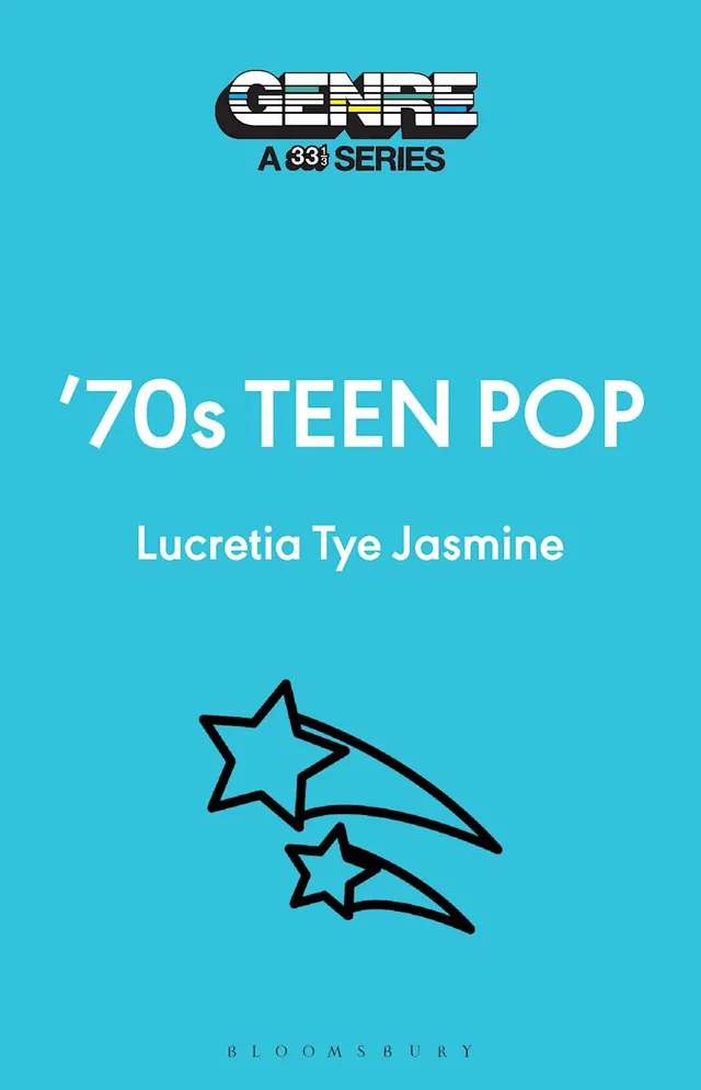 Lucretia Tye Jasmine '70s Teen Pop (BOK) 