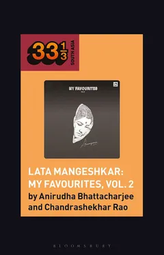 Anirudha Bhattacharjee Lata Mangeshkar: My Favourites 2 (BOK)