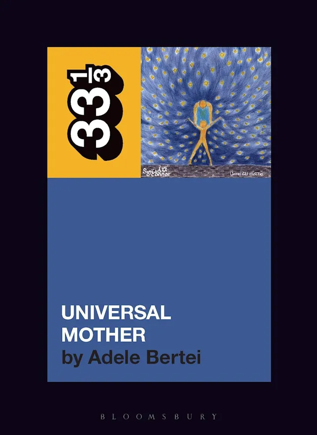 Adele Bertei Sinead O'Connor's Universal Mother (BOK) 