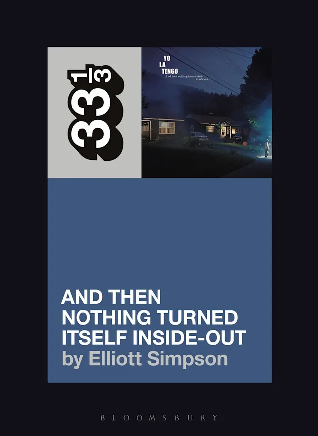 Elliott Simpson Yo La Tengo's And Then Nothing… (BOK) 