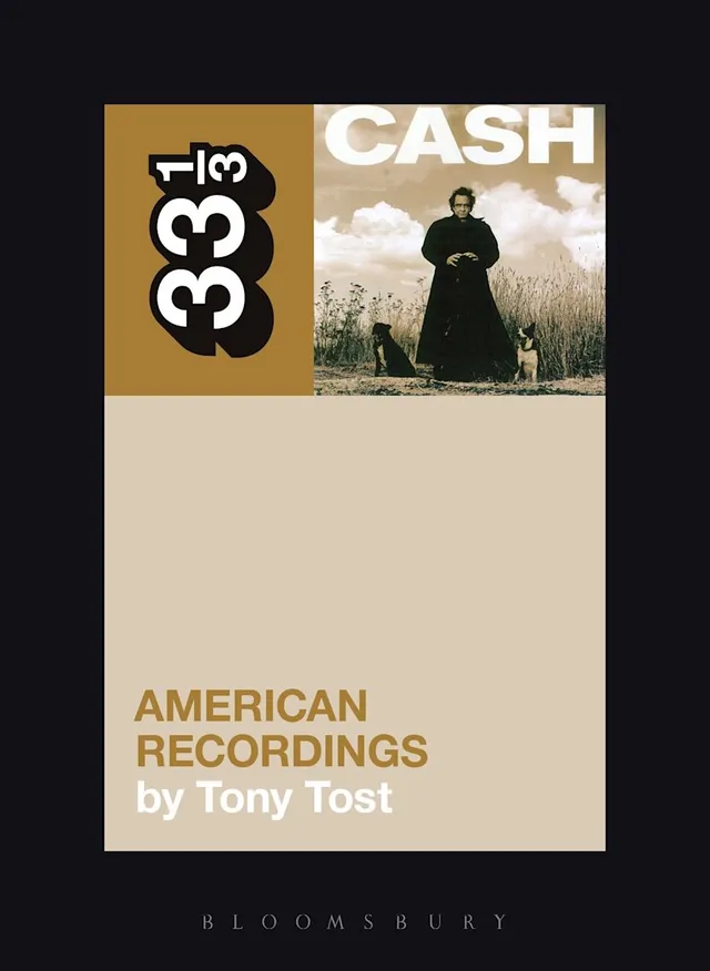 Tony Tost Johnny Cash's American Recordings (BOK) 